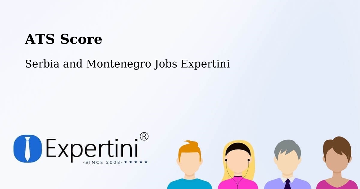 Resume ATS Score & Job Description Match Tool – Bridgewater - Serbia and Montenegro Jobs Expertini