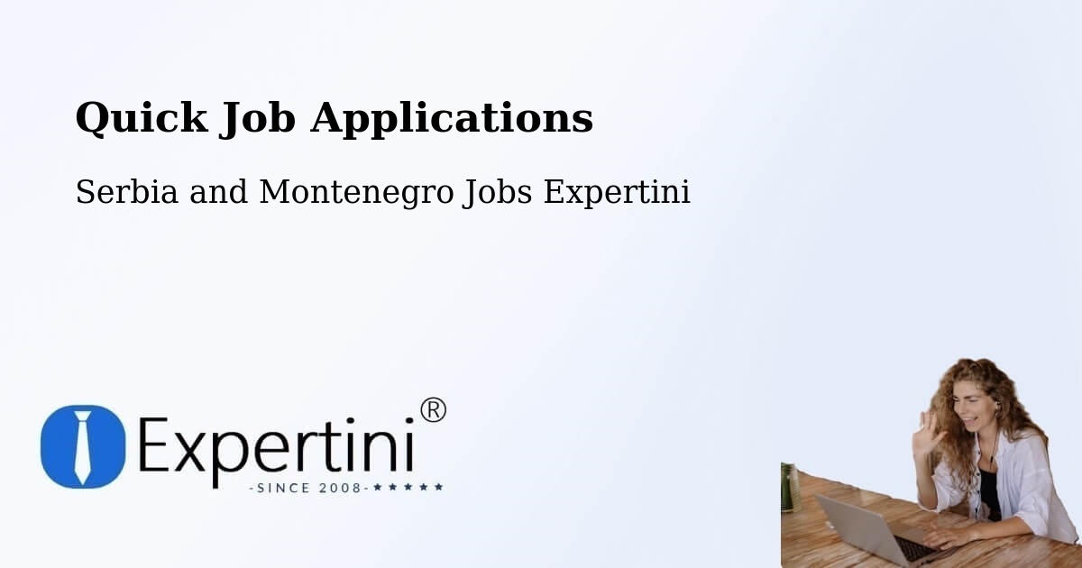 Quick Apply Feature – Bridgewater - Serbia and Montenegro Jobs Expertini
